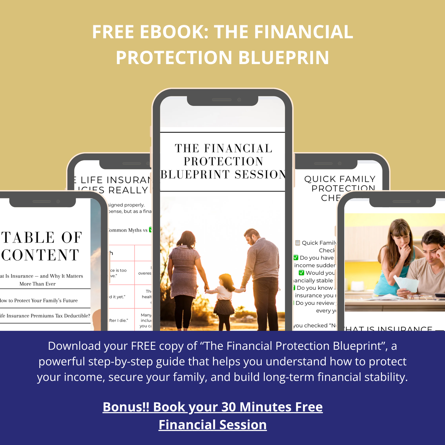 FREE eBook and Your Bonus Gift — FREE 30-Minute Financial Protection Blueprint Session — Secure Your Family’s Future & Build Wealth with Confidence